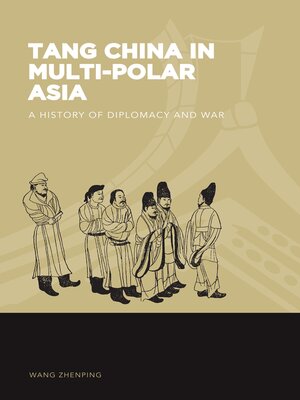 cover image of Tang China in Multi-Polar Asia
